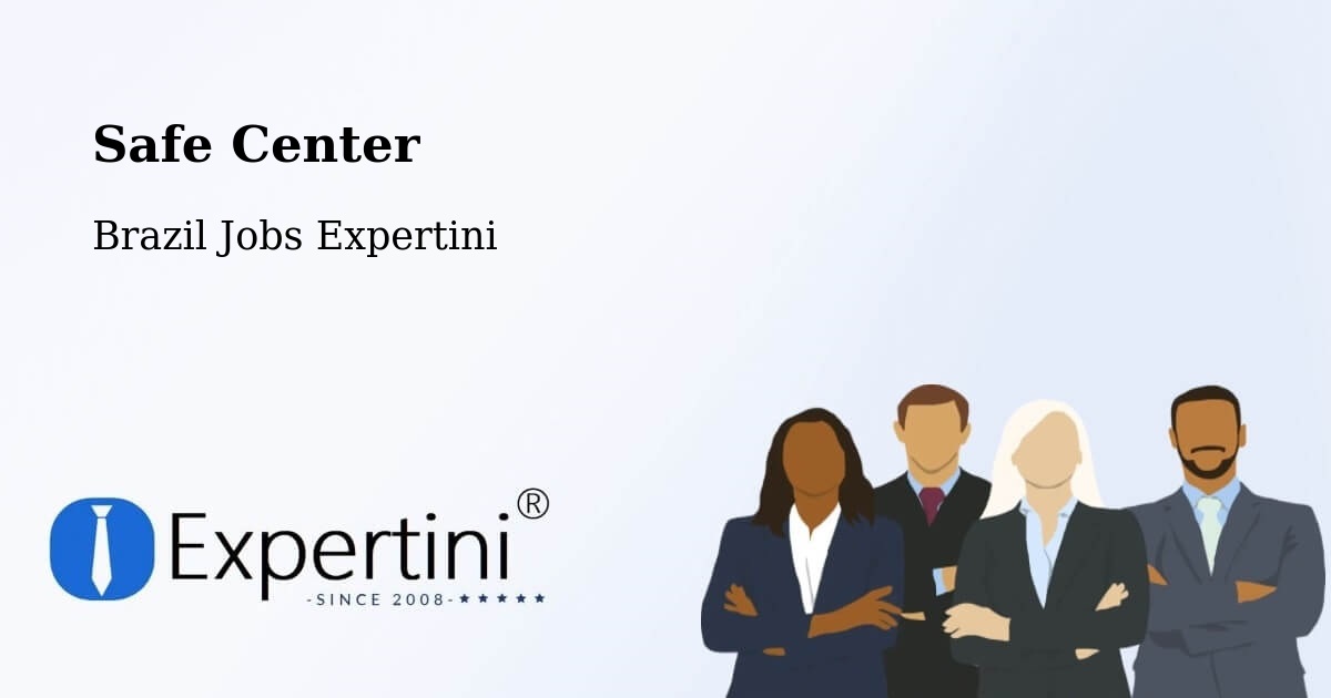 Safety Center – Mafra - Brazil Jobs Expertini